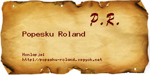 Popesku Roland névjegykártya